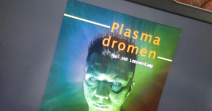 Boekbespreking: Het moeras van betekenis en zinloosheid – over Plasmadromen van Paul van Leeuwenkamp