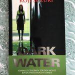 Boekrecensie: Dark Water – Kôji Suzuki