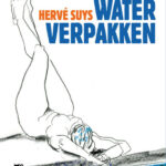 Boekrecensie: Water verpakken van Hervé Suys – Afwisselende tussendoortjes
